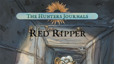 The Hunter's Journals - Red Ripper Free Download