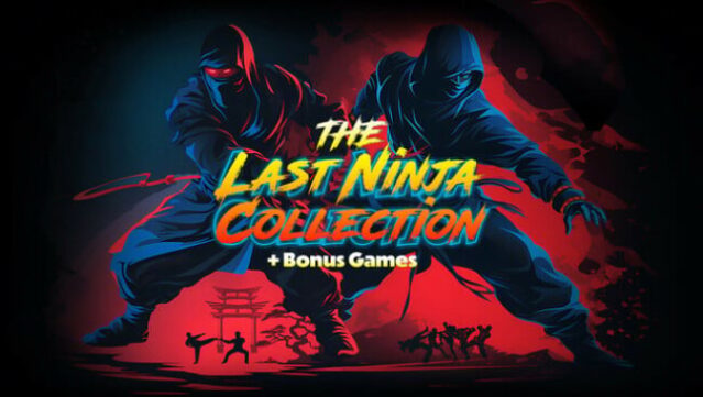The Last Ninja Collection + Bonus Games Free Download