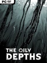 The Oily Depths Free Download