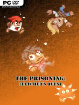 The Prisoning: Fletcher’s Quest (v1.0.1.2767) Free Download