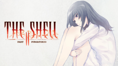The Shell Part II: Purgatorio Free Download