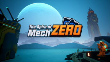 The Spire of Mech Zero Free Download