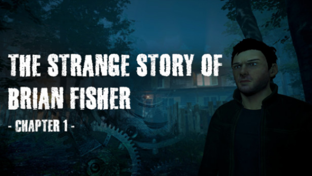 The Strange Story Of Brian Fisher: Chapter 1 Free Download