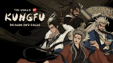 The World of Kungfu: Dragon and Eagle Free Download