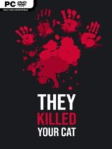 They Killed Your Cat (v1.17) Free Download