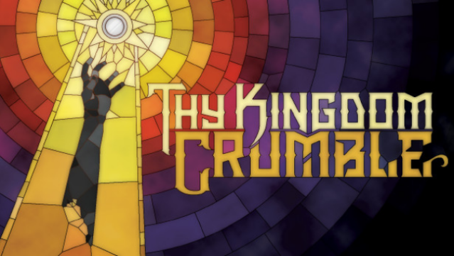 Thy Kingdom Crumble Free Download