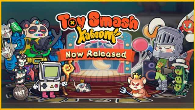 Toy Smash Kaboom! Free Download
