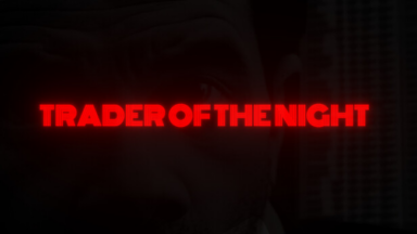 Trader Of The Night Free Download