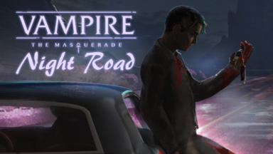 Vampire: The Masquerade - Night Road Free Download