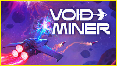 Void Miner – Incremental Asteroids Roguelite Free Download