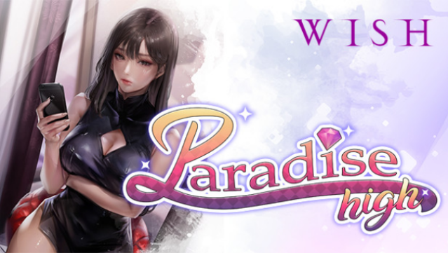 WISH - Paradise High Free Download