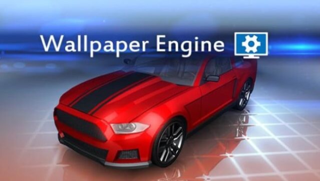 Wallpaper Engine Free Download