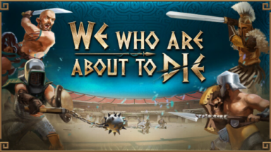 We Who Are About to Die Free Download