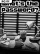 What’s the Password?