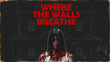 Where the Walls Breathe Free Download