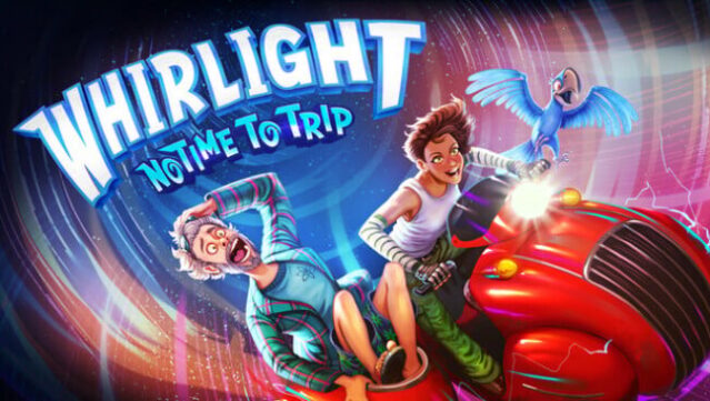Whirlight – No Time To Trip Free Download