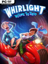 Whirlight – No Time To Trip Free Download