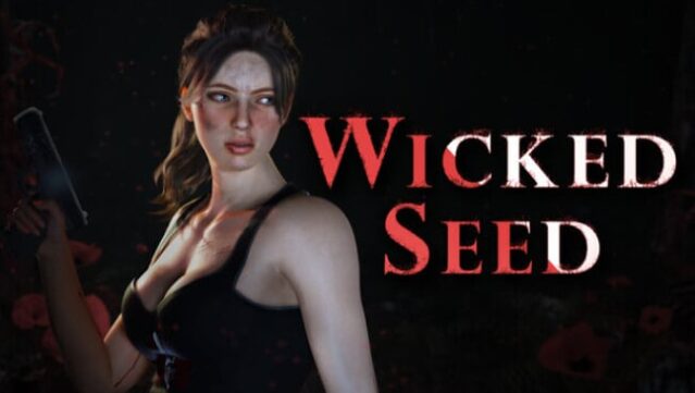 Wicked Seed Free Download