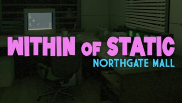Within of Static - Northgate Mall Free Download