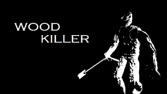 Wood Killer Free Download