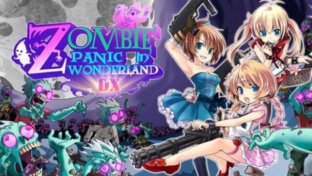 Zombie Panic in Wonderland DX Free Download