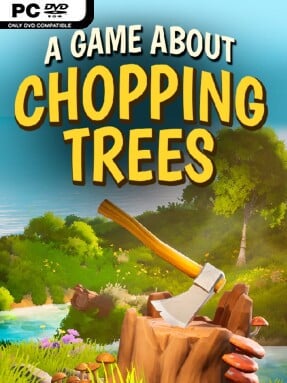 A Game About Chopping Trees Free Download (v1.0.0.0)