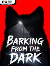 Barking from the Dark Free Download
