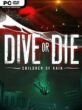 DIVE or DIE – Children of Rain