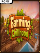 Farming Chillhood (v0.1.8) Free Download