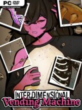 Interdimensional Vending Machine (v1.0.00) Free Download