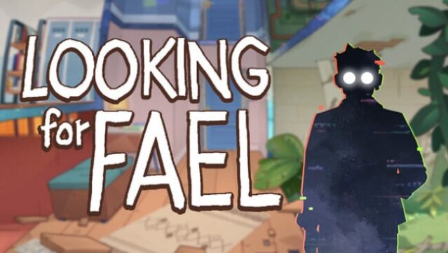Looking For Fael Free Download