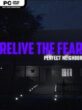 Relive the Fear – Perfect Neighbor