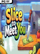Slice To Meet You (v0.6.0) Free Download