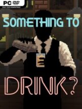 Something to Drink? Free Download