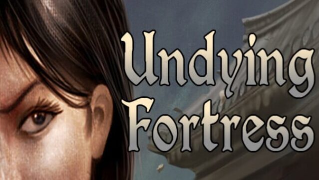 Undying Fortress Free Download