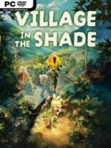 Village in the Shade Free Download