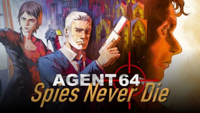 Agent : Spies Never Die Free Download