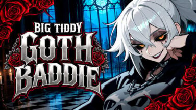 Big Tiddy Goth Baddie (Uncensored) Free Download