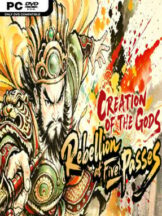 CREATION OF THE GODS: Rebellion at Five Passes (v1.0) Free Download