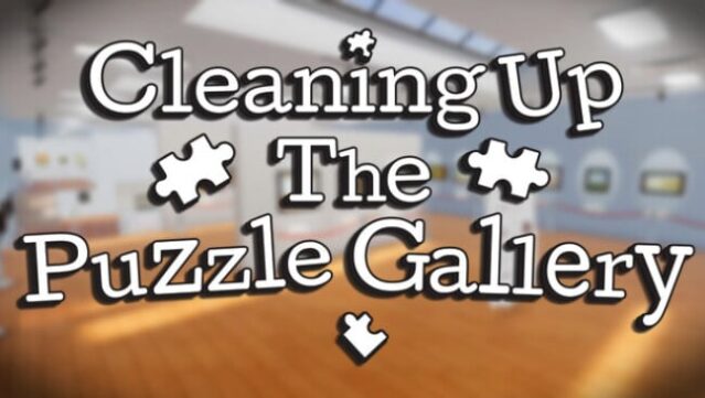 Cleaning Up The Puzzle Gallery Free Download