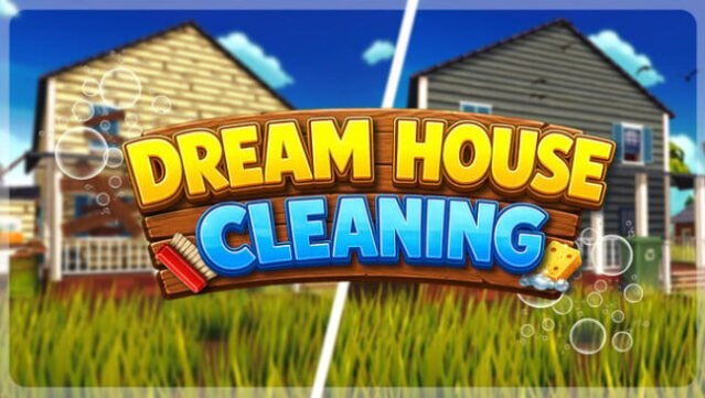 Dream House Cleaning Free Download