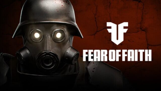 FEAR OF FAITH Free Download