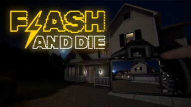 FLASH AND DIE Free Download