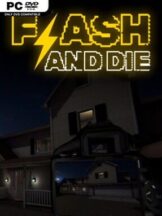 FLASH AND DIE Free Download