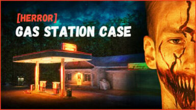 [HERROR] Gas Station Case Free Download