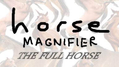 Horse Magnifier: The Full Horse Free Download