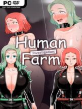 Human Farm : Investigation : (Uncensored) Free Download