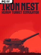 IRON NEST: Heavy Turret Simulator Free Download