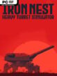 IRON NEST: Heavy Turret Simulator