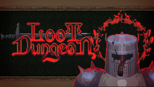 Loot Dungeon Free Download